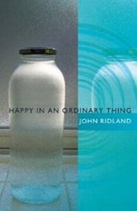 Enlarge image Cover: Happy in an Ordinary Thing - Truman State University Press