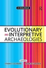 Cover: Evolutionary and Interpretive Archaeologies - Left Coast Press Inc