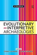 Cover: Evolutionary and Interpretive Archaeologies - Left Coast Press Inc