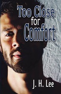 Cover: Too Close for Comfort - America Star Books