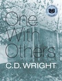 Cover: One With Others - Copper Canyon Press