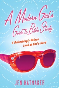 Enlarge image Cover: A Modern Girl's Guide to Bible Study - NavPress