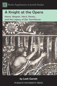 Enlarge image Cover: A Knight at the Opera - Purdue University Press