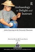 Cover: Archaeology to Delight and Instruct - Left Coast Press Inc