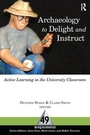 Cover: Archaeology to Delight and Instruct - Left Coast Press Inc