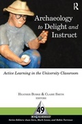 Cover: Archaeology to Delight and Instruct - Left Coast Press Inc