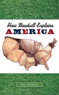 Enlarge image Cover: How Baseball Explains America - Triumph Books