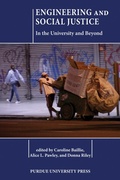 Cover: Engineering and Social Justice - Purdue University Press