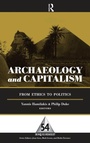 Cover: Archaeology and Capitalism - Left Coast Press Inc
