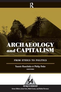 Enlarge image Cover: Archaeology and Capitalism - Left Coast Press Inc