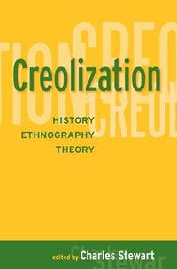 Enlarge image Cover: Creolization - Left Coast Press Inc