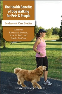 Abbildung von: The Health Benefits of Dog Walking for Pets and People - Purdue University Press