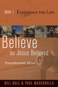 Cover: Believe as Jesus Believed - NavPress Publishing Group