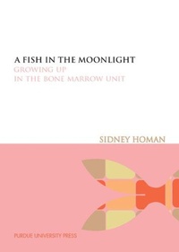 Enlarge image Cover: A Fish in the Moonlight - Purdue University Press
