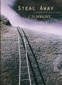 Cover: Steal Away - Copper Canyon Press