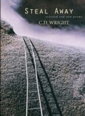 Cover: Steal Away - Copper Canyon Press
