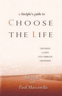 Enlarge image Cover: Disciple's Guide to Choose the Life, A - NavPress Publishing Group
