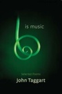 Cover: Is Music - Copper Canyon Press