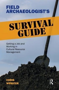 Enlarge image Cover: Field Archaeologist's Survival Guide - Left Coast Press Inc
