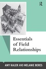 Cover: Essentials of Field Relationships - Left Coast Press Inc