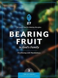Cover: Bearing Fruit in God's Family - NavPress Publishing Group