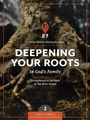 Cover: Deepening Your Roots in God's Family - NavPress Publishing Group