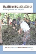 Cover: Transforming Archaeology - Left Coast Press Inc