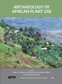 Cover: Archaeology of African Plant Use - Left Coast Press Inc