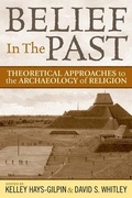 Cover: Belief in the Past - Left Coast Press Inc