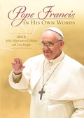 Cover: Pope Francis in His Own Words - New World Library
