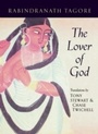 Cover: The Lover of God - Copper Canyon Press