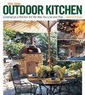 Cover: New Outdoor Kitchen: Cooking Up a Kitchen for the Way You Live and Play - Taunton Press Inc