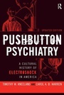 Cover: Pushbutton Psychiatry - Left Coast Press Inc