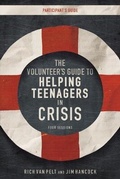 Cover: The Volunteer's Guide to Helping Teenagers in Crisis Participant's Guide with DVD - Zondervan