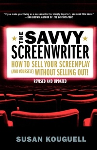 Abbildung von: The Savvy Screenwriter - St. Martin's Griffin