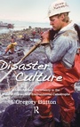 Cover: Disaster Culture - Left Coast Press Inc