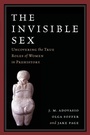 Cover: The Invisible Sex - Left Coast Press Inc