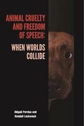 Cover: Animal Cruelty and Freedom of Speech - Purdue University Press