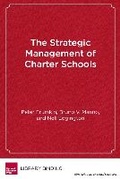 Cover: Strategic Management of Charter Schools - Harvard Educational Publishing Group