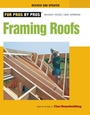 Cover: Framing Roofs, Revised and Updated - Taunton Press Inc