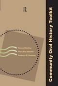 Cover: Community Oral History Toolkit - Left Coast Press Inc