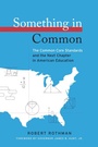 Cover: Something in Common - Harvard Educational Publishing Group