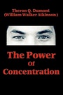 Cover: The Power of Concentration - Wilder Publications