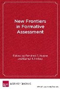 Cover: New Frontiers in Formative Assessment - Harvard Educational Publishing Group