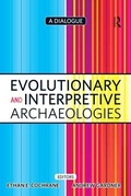 Cover: Evolutionary and Interpretive Archaeologies - Left Coast Press Inc