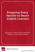Cover: Preparing Every Teacher to Reach English Learners - Harvard Educational Publishing Group
