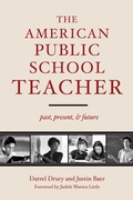 Cover: The American Public School Teacher - Harvard Educational Publishing Group