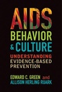 Cover: AIDS, Behavior, and Culture - Left Coast Press Inc