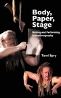 Cover: Body, Paper, Stage - Left Coast Press Inc