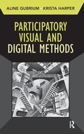 Cover: Participatory Visual and Digital Methods - Left Coast Press Inc